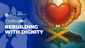 Blue Mahoe Capital and GroceryList Launch “Recovery with Dignity” Campaign: Fast, Local Relief for Jamaicans Impacted by Hurricane Melissa